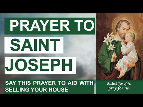 Saint Joseph prayer to sell the house- Say this prayer for a safe sale