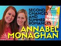 Annabel Monaghan on harmony between love & grief | Summer Romance [Author Chats]