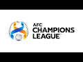 AFC Anthem (AFC CUP,AFC CHAMPIONS LEAGUE,Asian Cup  2023)