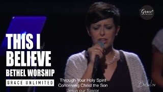 This I Believe - Kalley Heiligenthal - Bethel Church