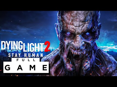 DYING LIGHT 2 STAY HUMAN FULL GAME Walkthrough Gameplay - (1440P 60FPS) - No Commentary