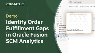Analyze Order Fulfillment in Oracle Fusion SCM Analytics