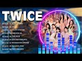 T W I C E Greatest Hits Top 100 Artists To Listen In 2022 2023