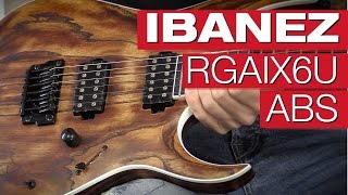 Ibanez RGAIX6U (mit Bare Knuckles PUs)