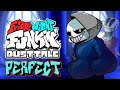 Friday Night Funkin Perfect Combo DUSTTALE Mod REMASTERED Cutscenes Extras HARD