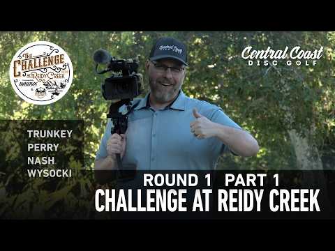 2026 Challenge at Reidy Creek - R1P1 - Wysocki, Nash, Trunkey, Perry