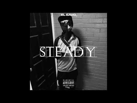 (Y.LA) £L Savo - Steady (Official Audio)