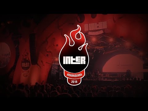 O Inter 2018 Araraquara - Aftermovie Oficial