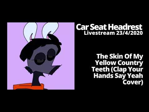 Car Seat Headrest - The Skin Of My Yellow Country Teeth [Livestream 23/4]