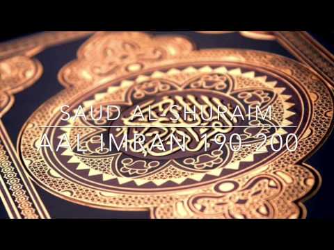 Surah Aal Imran 190-200 | Saud Al-Shuraim