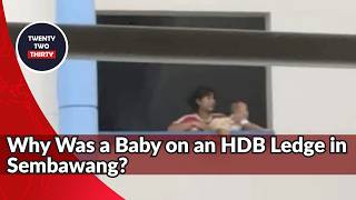 Woman Seen Placing Baby on HDB Ledge in Sembawang, Police Investigating