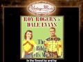 Roy Rogers & Dale Evans -- In the Sweet by and by