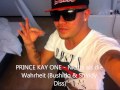 PRINCE KAY ONE - Nichts als die Wahrheit ...