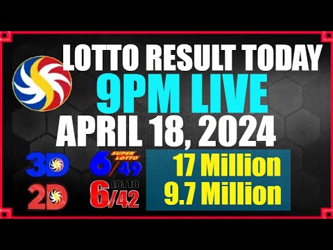 Lotto Result Today 9pm April 18, 2024 PCSO LIVE DRAW RESULT