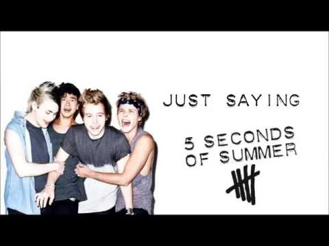 Just Saying - 5 Seconds of Summer (Lyrics)