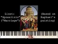 Franz Liszt: "Sposalizio" from Années de pèlerinage: Italy