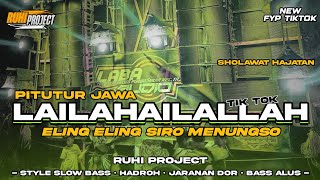Download lagu DJ SHOLAWAT LAILAHAILALLAH - ELING ELING SIRO MENUNGSO | SLOW BASS X HADROH mp3 Download lagu DJ SHOLAWAT LAILAHAILALLAH - ELING ELING SIRO MENUNGSO | SLOW BASS X HADROH mp3