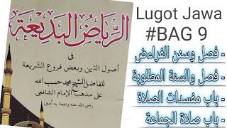 Download lagu Ngalogat Kitab Riyadhul Badi'ah Lugot Jawa #part9 mp3