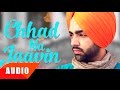 Chhad Na Jaavin Full Audio Song Jordan Sandhu Punjabi Song Collection Speed Records