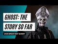 Ghost: The Story So Far (2022 Documentary)