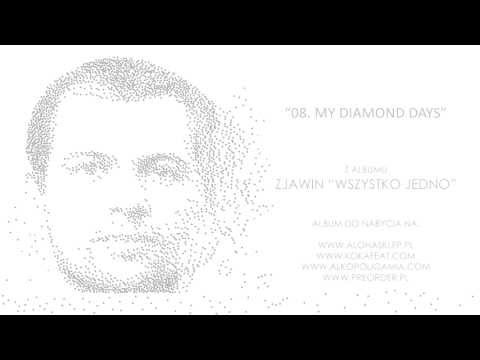 Zjawin - My Diamond Days