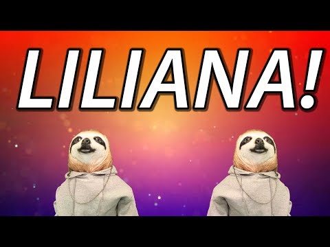 HAPPY BIRTHDAY LILIANA! - SLOTH HAPPY BIRTHDAY RAP