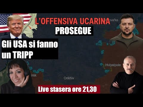 Zaparoje, prosegue l'offensiva ucraina - Caucaso: gli USA si fanno un TRIPP