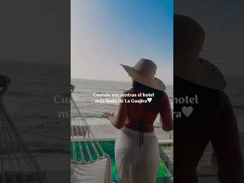 Cuando encuentras el hotel más lindo de La Guajira, entiendes que no necesitas ir tan lejos para viv