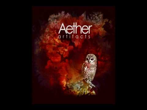 Aether - Makeshift Sanctuary