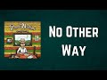 Paolo Nutini - No Other Way (Lyrics)