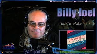 Billy Joel - Requested Reaction - You Can Make Me Free - First Time Hearing