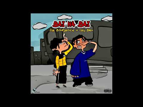 BAI NA BAI - INSTRUMENTAL (JAE BOURGEOISIE X IZEY BLEU) PROD. BY CARTER AMID