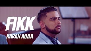 Yaarian Ch Fikk (Full Video) Karan Aujla  Deep Jan