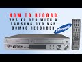 How To Record VHS To DVD With A Samsung DVD VCR Combo Recorder 2 Way Dubbing DVD VR320