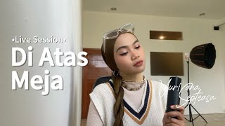 Download lagu Di Atas Meja - Payung Teduh | Live Session | By Yurisana Septeasa mp3