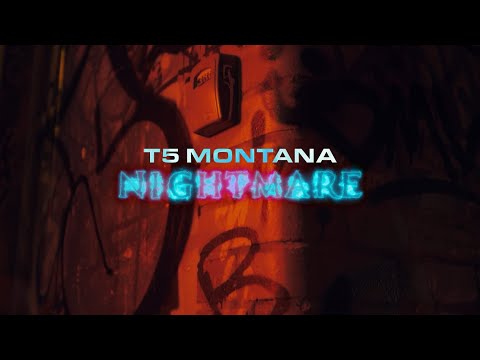 T5  - Nightmare
