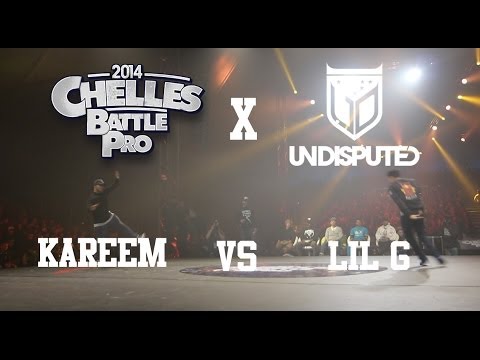 Undisputed x Chelles Battle Pro 2014 | Kareem vs Lil G