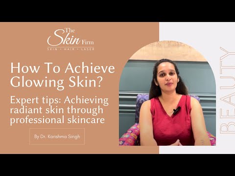 How To Get Glowing Skin? | Skincare Routine For Glowing Skin | The Skin Firm, NIBM, Prune