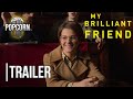 My Brilliant Friend | Season 3 | Official Trailer (2022)