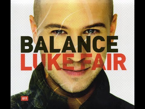 Luke Fair ‎- Balance 011 (CD1)