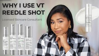 Why I Use VT Reedle Shot from a Licensed Skincare Consultant | Sheri Approved