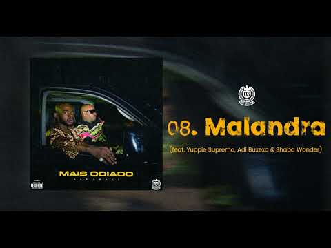 BakaBaki - Malandra feat. Yuppie Supremo, Addy Buxexa & Shabba Wonder