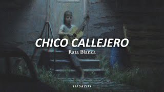 RATA BLANCA-Chico Callejero//Letra//