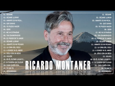 RICARDO MONTANER ÉXITOS SUS MEJORES ROMANTICÁS RICARDO MONTANER 20 GRANDES ÉXITOS INOLVIDABLES