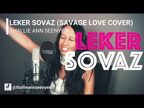 Leker sovaz - Savage Love Jason Derulo cover in creole (by Thallie Ann Seenyen)