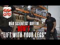 Don't Lift With Your Legs! - Mad Scientist Duffin - Wellness Friday