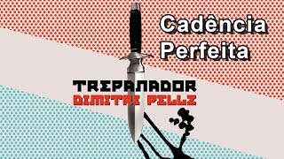 Dimitri Pellz - Cadência Perfeita