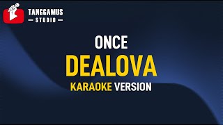 Download lagu DEALOVA Once... mp3