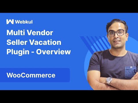 WooCommerce Multi Vendor Vacation Plugin - Overview