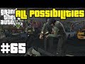 GTA V The Big Score Subtle All Possibilities
